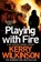 Playing with Fire, Kerry Wilkinson - Paperback - 9781447223412