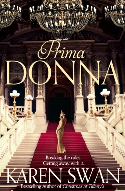 Prima Donna, Karen Swan - Paperback - 9781447223740