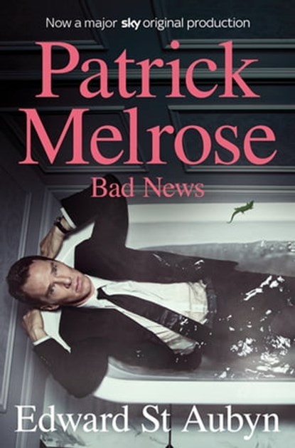 Bad News, Edward St Aubyn - Ebook - 9781447223825
