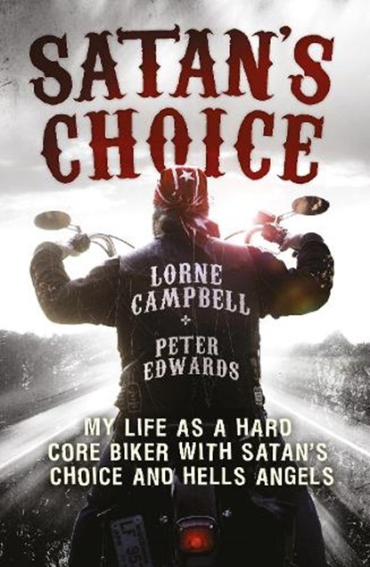 Satan's Choice, Lorne Campbell ; Peter Edwards - Paperback - 9781447223870