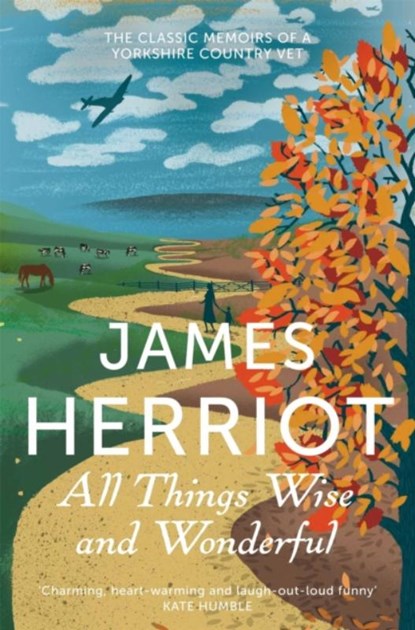 All Things Wise and Wonderful, James Herriot - Paperback - 9781447226062