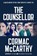 The Counsellor, Cormac McCarthy - Paperback - 9781447227649