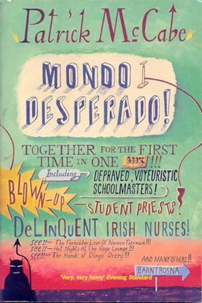 Mondo Desperado, Patrick McCabe - Ebook - 9781447231509