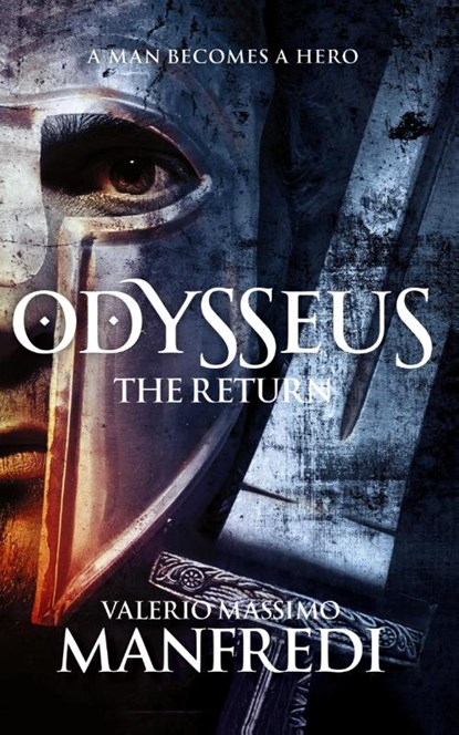 Odysseus: The Return, Valerio Massimo Manfredi - Paperback - 9781447231714