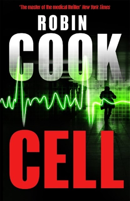 Cell, Robin Cook - Paperback - 9781447231721