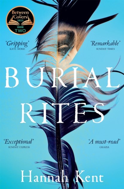 Burial Rites, Hannah Kent - Paperback - 9781447233176