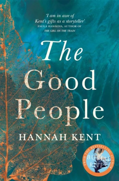 The Good People, Hannah Kent - Paperback - 9781447233367