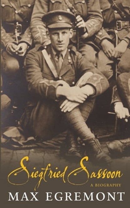 Siegfried Sassoon, Max Egremont - Ebook - 9781447234784