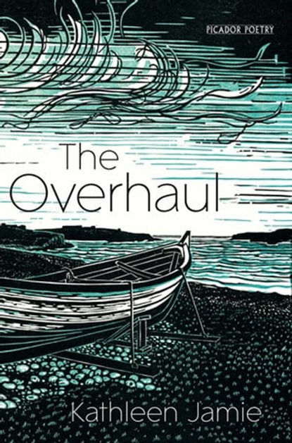 The Overhaul, Kathleen Jamie - Ebook - 9781447236771
