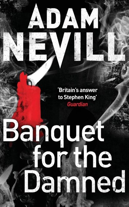Banquet for the Damned, Adam Nevill - Paperback - 9781447240921