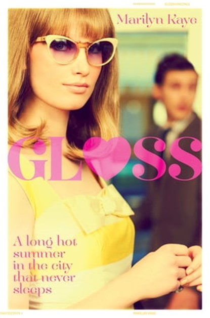 Gloss, Marilyn Kaye - Ebook - 9781447241324