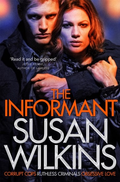 The Informant, Susan Wilkins - Paperback - 9781447241423