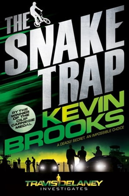 The Snake Trap, Kevin Brooks - Ebook - 9781447241522