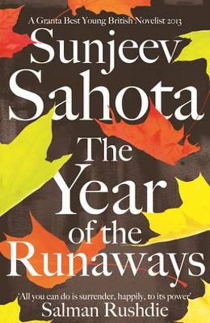 Year of the runaways, sunjeev sahota - Paperback - 9781447241669