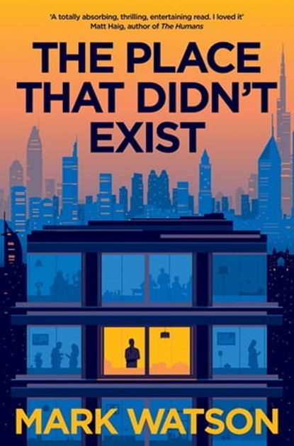 The Place That Didn't Exist, Mark Watson - Ebook - 9781447243366