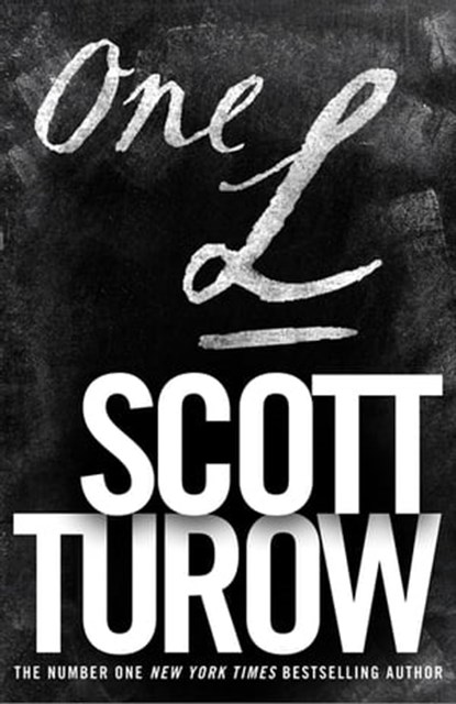 One L, Scott Turow - Ebook - 9781447244936