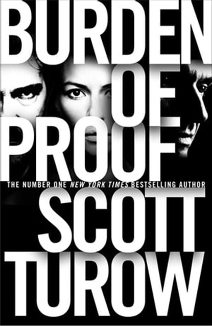 The Burden of Proof, Scott Turow - Ebook - 9781447245070