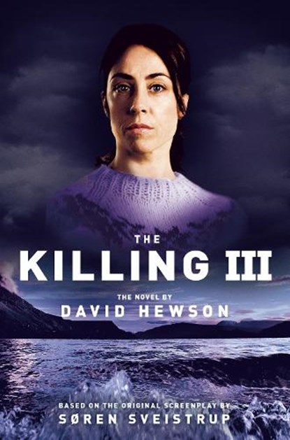 The Killing 3, David Hewson - Paperback - 9781447246251