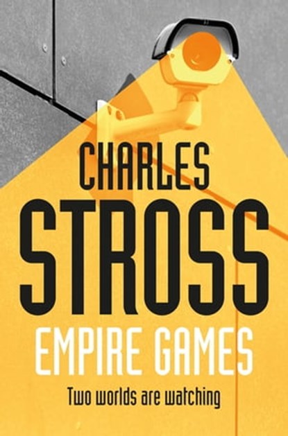 Empire Games, Charles Stross - Ebook - 9781447246275