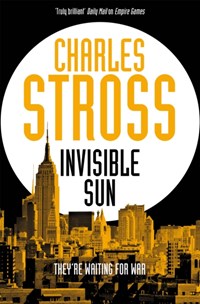 Empire games (03): invisible sun | Charles Stross | 