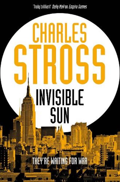 Invisible Sun, Charles Stross - Paperback - 9781447247623