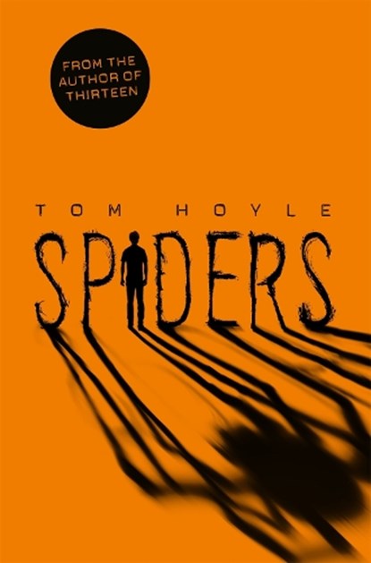 Spiders, Tom Hoyle - Paperback - 9781447250463