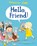 Hello Friend!, Rebecca Cobb - Paperback - 9781447250524