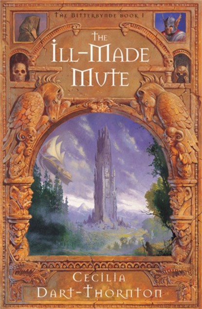 Ill-Made Mute, Cecilia Dart-Thornton - Paperback - 9781447251774