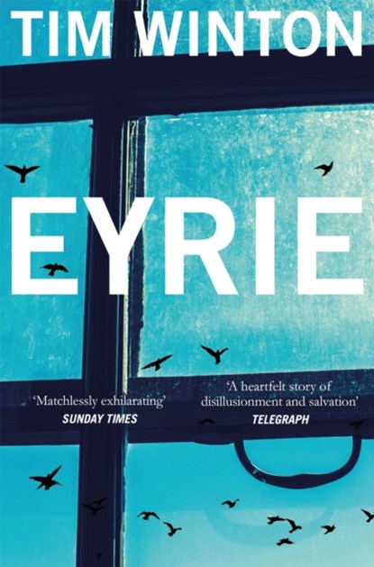 Eyrie, Tim Winton - Paperback - 9781447253471
