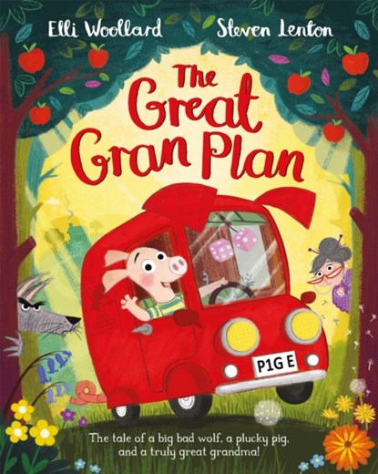 The Great Gran Plan, Elli Woollard - Paperback - 9781447254799