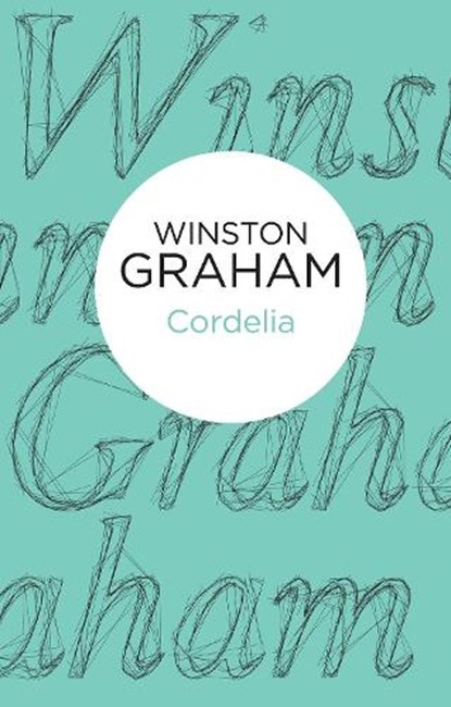 Cordelia, Winston Graham - Paperback - 9781447256557