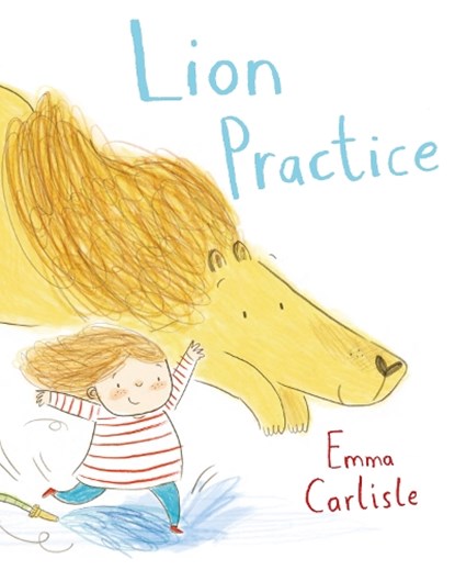 Lion Practice, CARLISLE,  Emma - Gebonden - 9781447257424