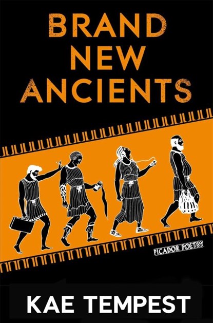 Brand New Ancients, Kae Tempest - Paperback - 9781447257684