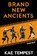 Brand New Ancients, Kae Tempest - Paperback - 9781447257684