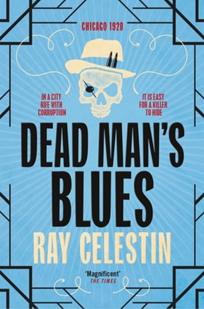 Dead Man's Blues, Ray Celestin - Ebook - 9781447258926