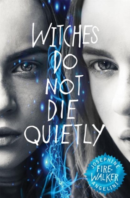 Firewalker, Josephine Angelini - Paperback - 9781447260851