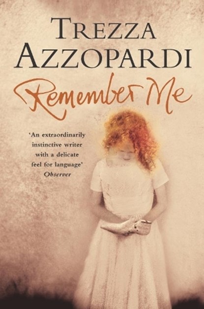 Remember Me, Trezza Azzopardi - Paperback - 9781447261537