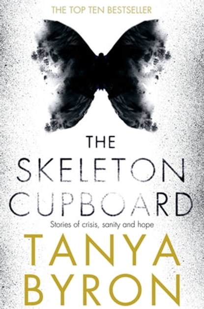 The Skeleton Cupboard, Tanya Byron - Ebook - 9781447261674