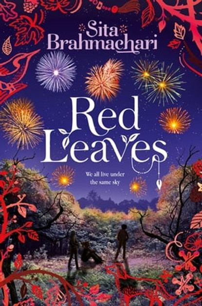Red Leaves, Sita Brahmachari - Ebook - 9781447262992