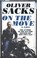 On the move: a life, oliver sacks - Paperback - 9781447264057