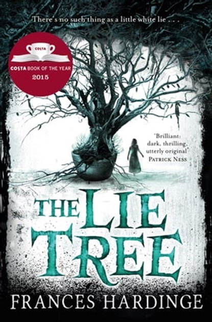 The Lie Tree, Frances Hardinge - Ebook - 9781447264118