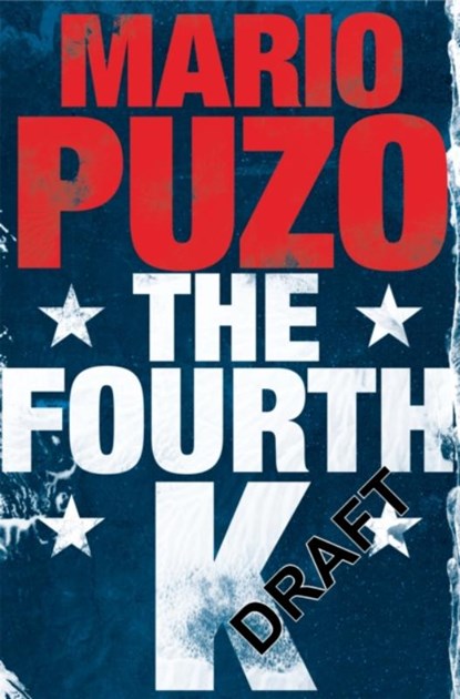The Fourth K, Mario Puzo - Paperback - 9781447265474