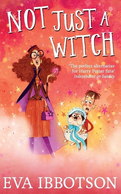 Not Just a Witch, Eva Ibbotson - Paperback - 9781447265702