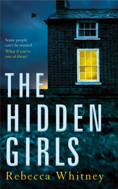 The Hidden Girls, Rebecca Whitney - Gebonden - 9781447265863