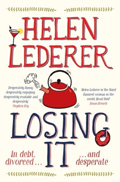 Losing It, Helen Lederer - Ebook - 9781447267706