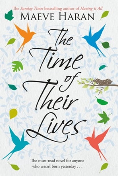 The Time of their Lives, Maeve Haran - Ebook - 9781447268208
