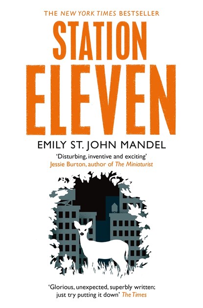 Station Eleven, Emily St. John Mandel - Paperback - 9781447268970