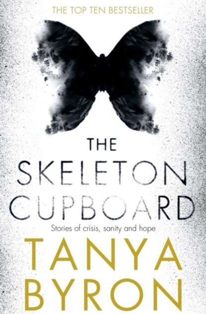 The Skeleton Cupboard, Tanya Byron - Paperback - 9781447270218