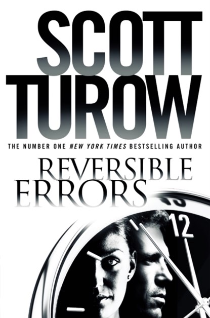 Reversible Errors, Scott Turow - Paperback - 9781447271864