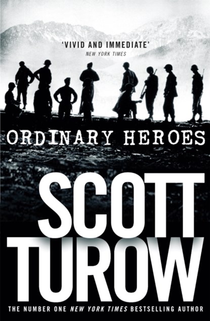 Ordinary Heroes, Scott Turow - Paperback - 9781447271871